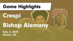 Crespi  vs Bishop Alemany  Game Highlights - Feb. 2, 2019