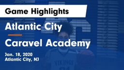 Atlantic City  vs Caravel Academy Game Highlights - Jan. 18, 2020