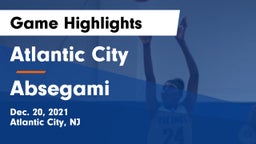 Atlantic City  vs Absegami  Game Highlights - Dec. 20, 2021