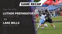 Recap: Luther Preparatory  vs. Lake Mills  2016