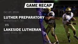 Recap: Luther Preparatory  vs. Lakeside Lutheran  2016