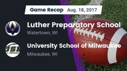 Recap: Luther Preparatory School vs. University School of Milwaukee 2017