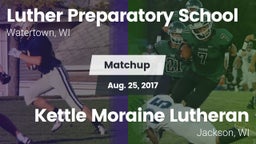 Matchup: Luther Prep vs. Kettle Moraine Lutheran  2017