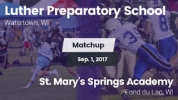Matchup: Luther Prep vs. St. Mary's Springs Academy  2017