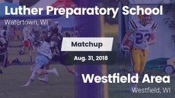 Matchup: Luther Prep vs. Westfield Area  2018