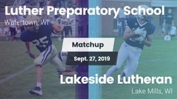 Matchup: Luther Prep vs. Lakeside Lutheran  2019