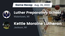 Recap: Luther Preparatory School vs. Kettle Moraine Lutheran  2022
