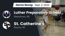 Recap: Luther Preparatory School vs. St. Catherine's  2022