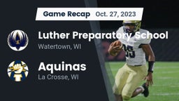 Recap: Luther Preparatory School vs. Aquinas  2023