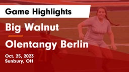 Big Walnut  vs Olentangy Berlin  Game Highlights - Oct. 25, 2023