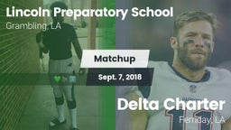 Matchup: Lincoln Prep vs. Delta Charter 2018