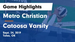 Metro Christian  vs Catoosa Varsity  Game Highlights - Sept. 24, 2019