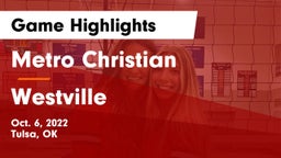 Metro Christian  vs Westville  Game Highlights - Oct. 6, 2022