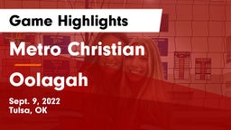 Metro Christian  vs Oolagah Game Highlights - Sept. 9, 2022
