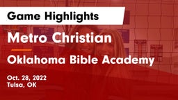 Metro Christian  vs Oklahoma Bible Academy Game Highlights - Oct. 28, 2022
