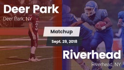 Matchup: Deer Park vs. Riverhead  2018