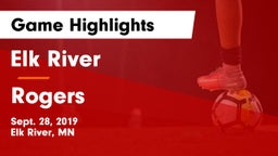 Elk River  vs Rogers  Game Highlights - Sept. 28, 2019
