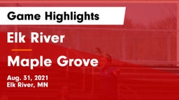 Elk River  vs Maple Grove  Game Highlights - Aug. 31, 2021