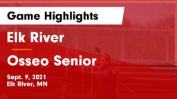 Elk River  vs Osseo Senior  Game Highlights - Sept. 9, 2021