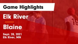 Elk River  vs Blaine  Game Highlights - Sept. 28, 2021
