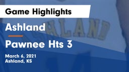 Ashland  vs Pawnee Hts 3 Game Highlights - March 6, 2021