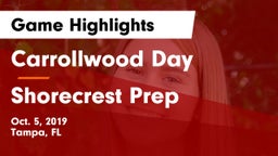 Carrollwood Day  vs Shorecrest Prep  Game Highlights - Oct. 5, 2019