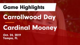 Carrollwood Day  vs Cardinal Mooney Game Highlights - Oct. 24, 2019