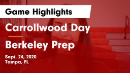 Carrollwood Day  vs Berkeley Prep  Game Highlights - Sept. 24, 2020