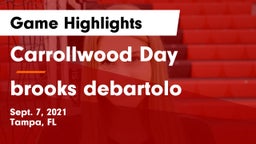 Carrollwood Day  vs brooks debartolo  Game Highlights - Sept. 7, 2021