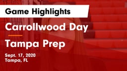 Carrollwood Day  vs Tampa Prep Game Highlights - Sept. 17, 2020