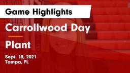 Carrollwood Day  vs Plant  Game Highlights - Sept. 18, 2021