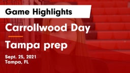 Carrollwood Day  vs Tampa prep Game Highlights - Sept. 25, 2021