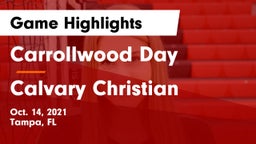 Carrollwood Day  vs Calvary Christian  Game Highlights - Oct. 14, 2021