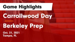 Carrollwood Day  vs Berkeley Prep  Game Highlights - Oct. 21, 2021