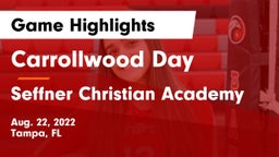 Carrollwood Day  vs Seffner Christian Academy Game Highlights - Aug. 22, 2022