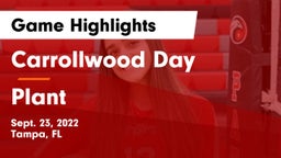 Carrollwood Day  vs Plant  Game Highlights - Sept. 23, 2022