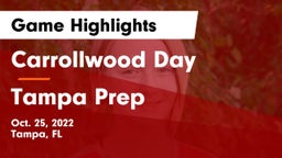 Carrollwood Day  vs Tampa Prep Game Highlights - Oct. 25, 2022
