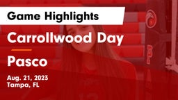 Carrollwood Day  vs Pasco  Game Highlights - Aug. 21, 2023