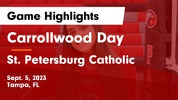 Carrollwood Day  vs St. Petersburg Catholic  Game Highlights - Sept. 5, 2023