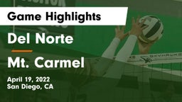 Del Norte  vs Mt. Carmel  Game Highlights - April 19, 2022