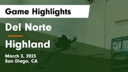 Del Norte  vs Highland  Game Highlights - March 3, 2023