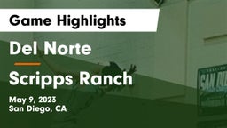 Del Norte  vs Scripps Ranch  Game Highlights - May 9, 2023