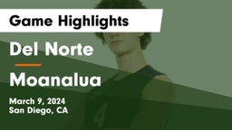 Del Norte  vs Moanalua  Game Highlights - March 9, 2024