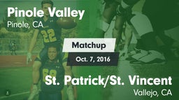 Matchup: Pinole Valley vs. St. Patrick/St. Vincent  2016