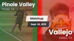 Matchup: Pinole Valley vs. Vallejo  2019