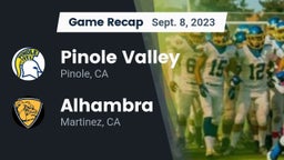 Recap: Pinole Valley  vs. Alhambra  2023