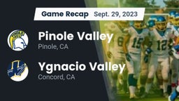 Recap: Pinole Valley  vs. Ygnacio Valley  2023