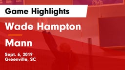Wade Hampton  vs Mann  Game Highlights - Sept. 6, 2019
