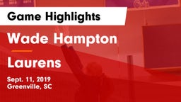 Wade Hampton  vs Laurens  Game Highlights - Sept. 11, 2019