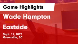 Wade Hampton  vs Eastside  Game Highlights - Sept. 11, 2019